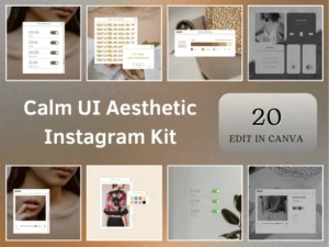 Calm UI Aesthetic Instagram Kit